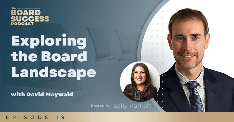 EP019 Exploring the Board Landscape with David Maywald